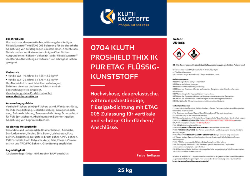 0704 Kluth PROSHIELD THIX 1K PUR ETAG Flüssigkunststoff - ab 11,42 € / kg